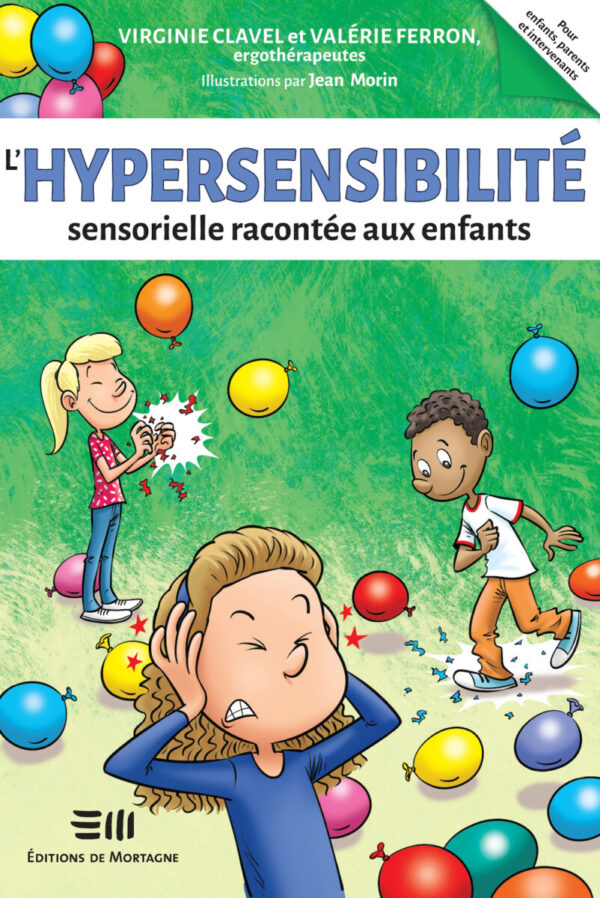 L'Hypersensibilité sensorielle racontée aux enfants